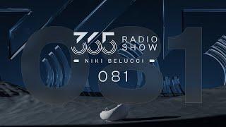 365 Radio Show by Niki Belucci #081 - Organic House