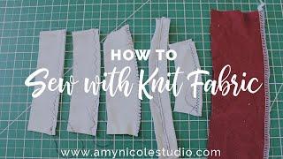 6 Types of Stitches for Knit Fabrics