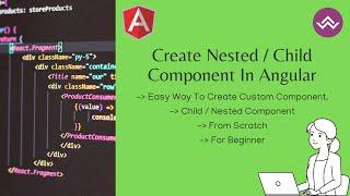 How To Create Nested Component In Angular CLI | Angular Tutorial