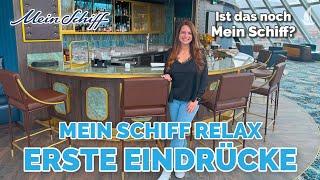 Mein Schiff Relax: Unsere ersten Eindrücke vom Neubau