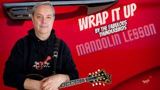 Wrap It Up (Fabulous T-Birds) – Mandolin Lesson #rockpopmandolin