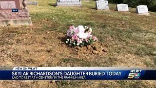 Skylar Richardson's baby laid to rest