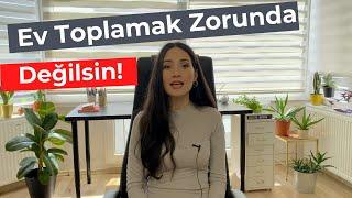 Bu Teknikle Asla Ev Toplamak Zorunda Kalmayacaksınız