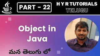 P22 - Object in Java | Core Java | Java Programming |