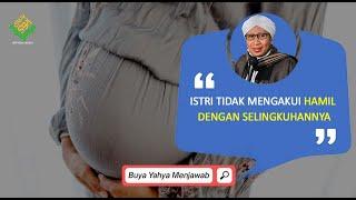 Istri Tidak Mengakui Hamil Dengan Selingkuhannya | Buya Yahya Menjawab