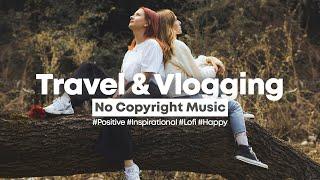 [Background Music] Two - Inspiring & Relaxing Lofi Beat for Traveling Vlogs  | No Copyright Music