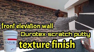 Front elevation wall texture finish||Durotex scratch putty texture design||#glowingbudswalldesigns