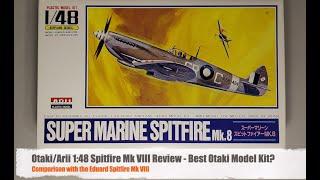 Arii/Otaki 1:48 Spitfire Mk VIII Review - vs. Eduard Spitfire Mk VIII