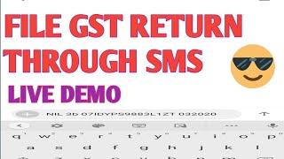 Live Demo on How to file Nil GST return through Mobile SMS within 2 minutes | GSTR 3B Nil Return SMS