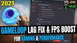 Gameloop Lag Fix for LOW-END PC | FPS DROP FIX | Gameloop Best Settings | BOOST FPS | 2021