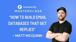 Live Masterclass with Matt McQuinn: Build email databases that get replies