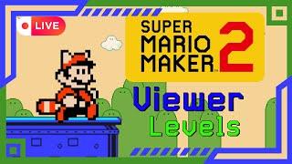 WELCOME BACK SOUP!!! | Super Mario Maker 2 (viewer levels)