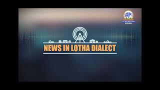 Akashvani News Kohima Lotha Dialect Bulletin on March 3, 2025