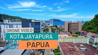 KOTA JAYAPURA PAPUA 2023 | DRONE VIDEO