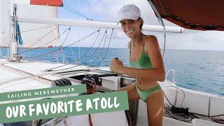 Dodging CORAL heads, looking for PEARLS: Atoll Action| Ep 88 | Sailing Merewether