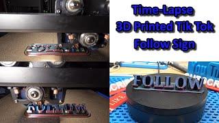 (535) Time-Lapse 3D Printed Tik Tok Follow Sign