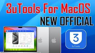  IT'S OFFICIAL 3uTools For Mac | Best iDevice Manage Software for iPhone/iPads/iPods iOS 17/16/15