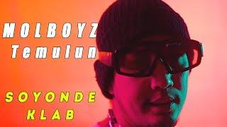 MOLBOYZ X Temulun - Soyonde klab (Official MV)