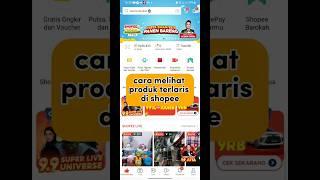 Rahasia Melihat Barang Terlaris di Shopee #shorts #short #shopeetutorial