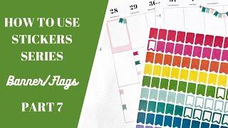 HOW TO USE STICKERS SERIES: Banner/Flag Stickers