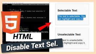 Disable Text Selection | HTML and CSS Tutorial