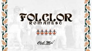 Sesiune de Folclor Romanesc (Club Mix) | Mix 2019 - 2020