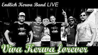 Endlich Kerwa Band LIVE: Viva Kerwa forever