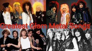 Top 25 Greatest Glam Metal Songs Of All Time