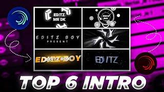 Top 6 Intro Preset On Alight Motion | How To Make Intro | Best Intro Preset | Editz Boy Official