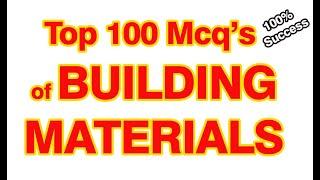 Building Materials and Construction MCQ's