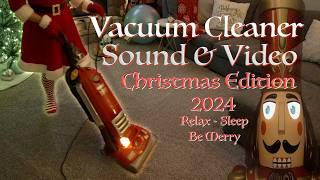 Vacuum Cleaner Sound & Video 2024 Special Christmas Holiday Edition - 4 Hours of Relaxing Red Vacuum