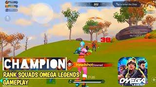 CHAMPION IN OMEGA LEGENDS GAMEPLAY||RANK SQUADS PRO PLAYER||Android, iOS..NP1.