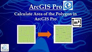 How to calculate area of a polygon in ArcGIS Pro