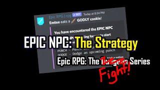 The EPIC NPC Fight - The Strategy! (The [not a Dungeon] Series)