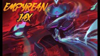 New EMPYREAN JAX! Amazing skin!