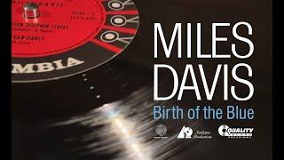 Miles Davis 'Birth of the Blue': Jazz History Rediscovered by Analogue Productions