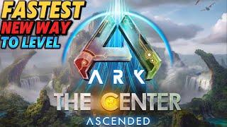 The Fastest Leveling Method For A New Character, Ark Survival Ascended, The Center Guide