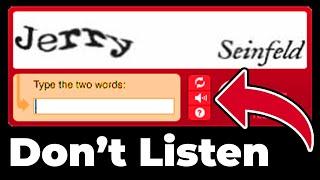DON'T Listen to the Captcha Audio