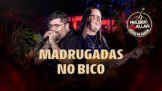 Relber e Allan - Madrugadas No Bico - #ModãoNoRancho