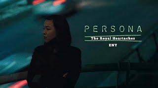 PERSONA: The Royal Heartaches ENY