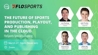 The Future of Sports Production: Playout, and Publishing in the Cloud