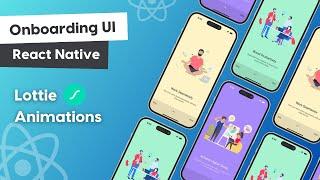  Onboarding UI with Lottie Animations | React Native Tutorial