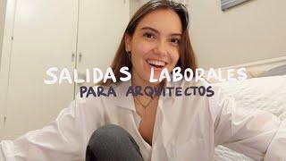 salidas laborales para arquitectos