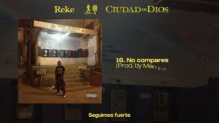 Reke - No Compares