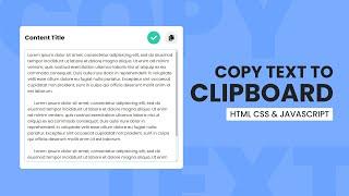Copy Text Content To Clipboard - HTML CSS & Javascript