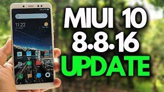 MIUI 10 8.8.16 UPDATE for Redmi Note 5 Pro & OTHER Xiaomi Phones