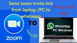 Zoom meeting|How to send Zoom link from laptop to Whatsapp||How to use Zoom