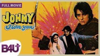 Johny I love You (1982) - FULL MOVIE HD | Sanjay Dutt, Rati Agnihotri, Amrish Puri