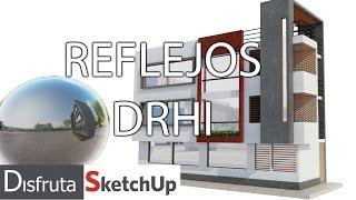 Sketchup + Vray REFLEJO HDRI