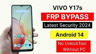 2024 Security-Vivo Y17s Android 14 New Method Frp Bypass Without PC